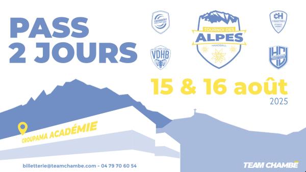 Pass 2 jours - Tournoi des Alpes